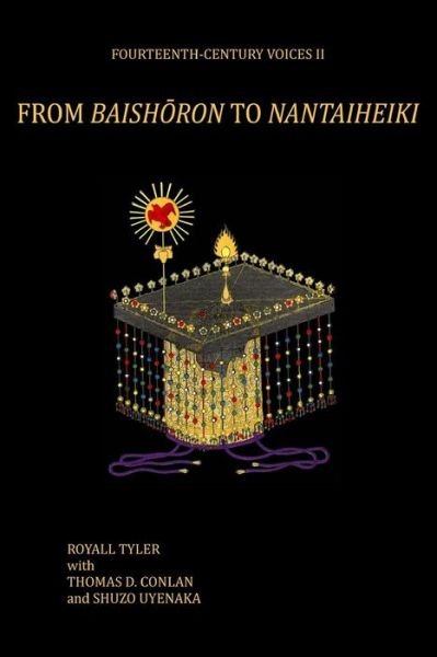 Cover for Royall Tyler · From Baishoron to Nantaiheiki (Taschenbuch) (2016)