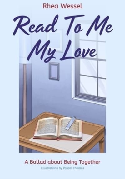 Cover for Rhea Wessel · Read To Me My Love (Pocketbok) (2019)
