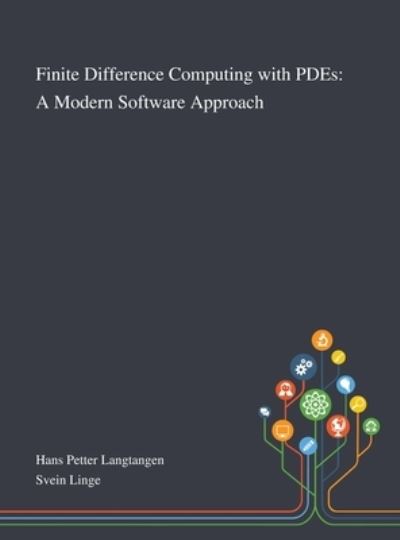 Finite Difference Computing With PDEs - Hans Petter Langtangen - Książki - Saint Philip Street Press - 9781013268519 - 8 października 2020