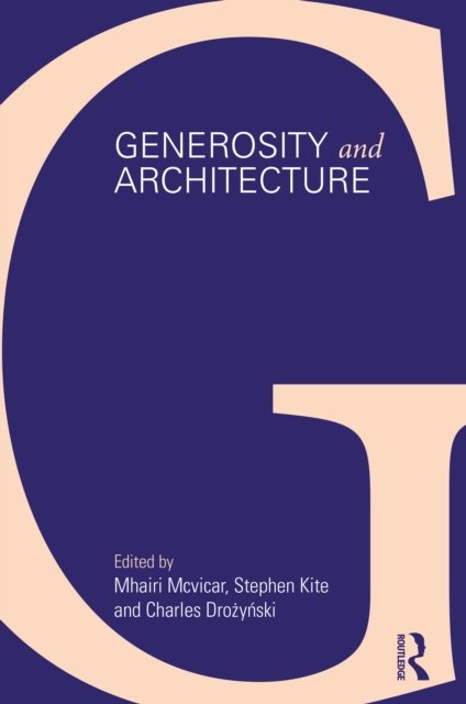 Cover for Mhairi Mcvicar · Generosity and Architecture (Hardcover Book) (2022)