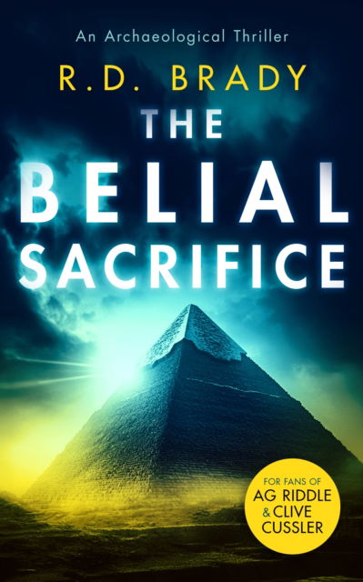 Cover for R.D. Brady · The Belial Sacrifice - The Belial Series (Taschenbuch) (2025)