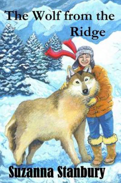 The Wolf from the Ridge - Suzanna Stanbury - Livres - lulu.com - 9781291752519 - 20 février 2014