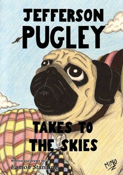 Cover for Eamon Standing · Jefferson Pugley Takes to the Skies (Paperback Bog) (2015)