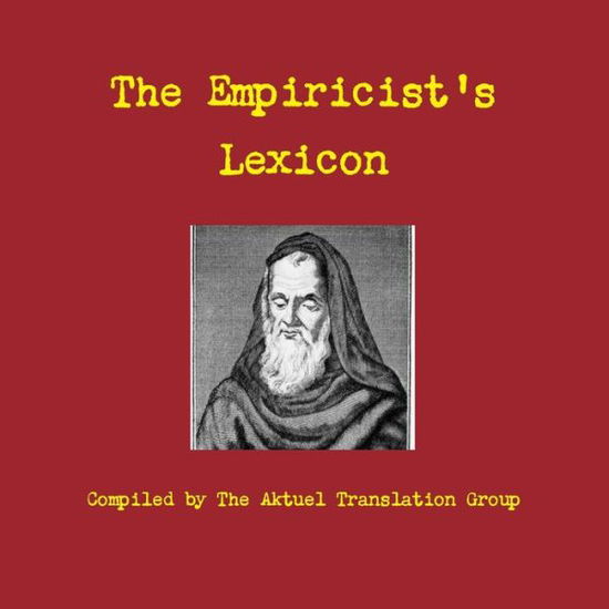 Cover for Robin Bennett · The Empiricists Lexicon (Paperback Book) (2016)