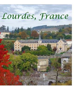 Cover for Coco Martinez · Lourdes France (Paperback Book) (2016)