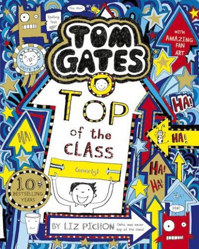Tom Gates: Top of the Class (Nearly) - Tom Gates - Liz Pichon - Livros - Scholastic - 9781407193519 - 3 de janeiro de 2019