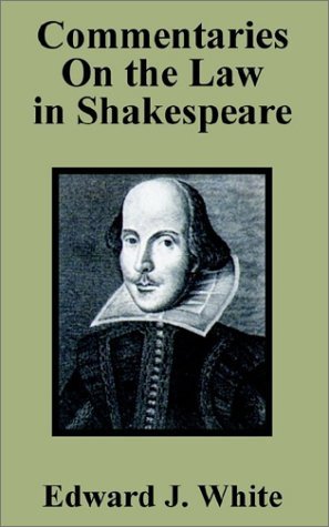 Cover for Edw J White · Commentaries On the Law in Shakespeare (Paperback Bog) (2002)