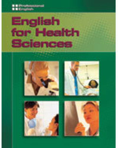 Cover for Milner · English for Health Sciences: Professional English (Paperback Book) [New edition] (2006)