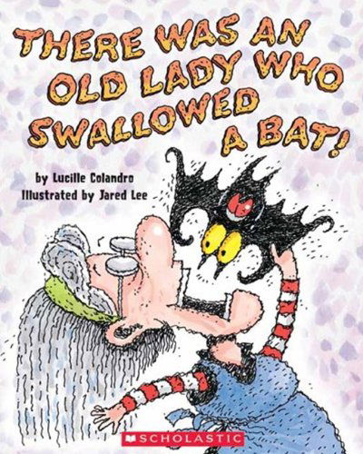 Cover for Lucille Colandro · There Was an Old Lady Who Swallowed a Bat! (Gebundenes Buch) [Turtleback School &amp; Library Binding edition] (2005)