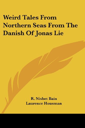 Cover for Jonas Lie · Weird Tales from Northern Seas from the Danish of Jonas Lie (Paperback Book) (2006)