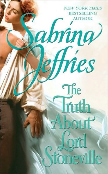Cover for Sabrina Jeffries · The Truth About Lord Stoneville (Paperback Book) (2010)