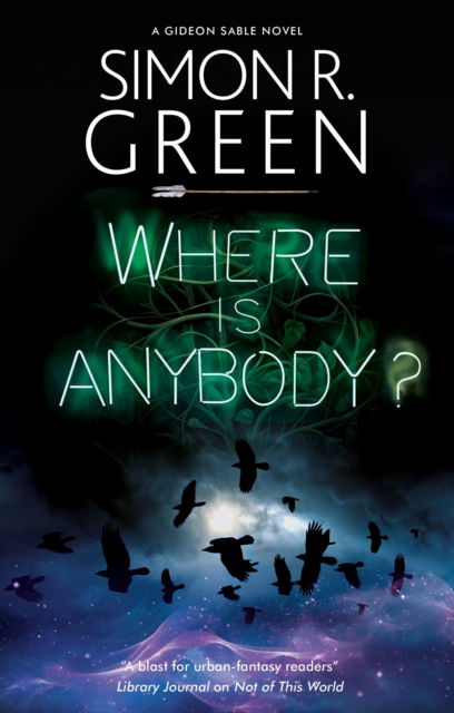 Cover for Simon R. Green · Where is Anybody? (Paperback Book) (2025)