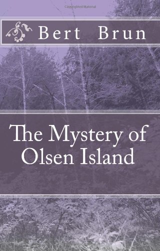 Cover for Bert Brun · The Mystery of Olsen Island (Paperback Book) (2009)