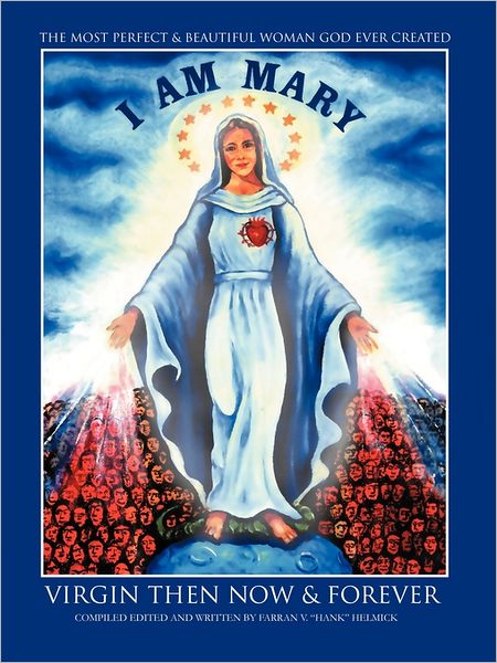 Cover for Farran Vernon Helmick · I Am Mary (Paperback Book) (2011)