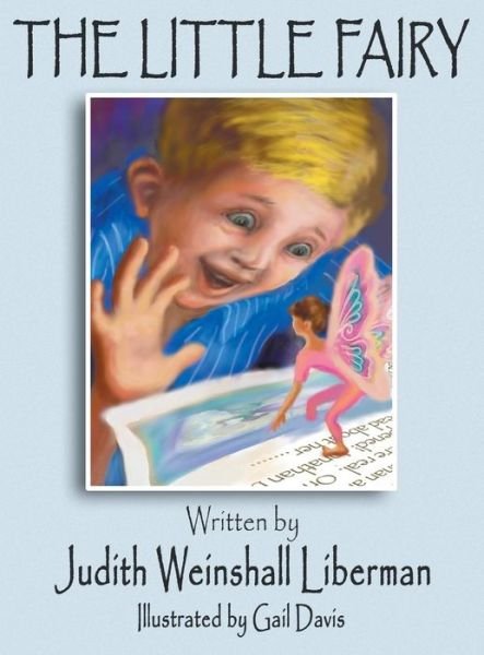 Cover for Judith Weinshall Liberman · The Little Fairy (Hardcover Book) (2013)
