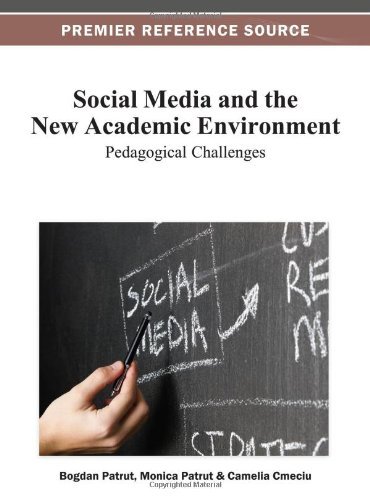 Cover for Bogdan Patrut · Social Media and the New Academic Environment: Pedagogical Challenges (Innbunden bok) (2013)