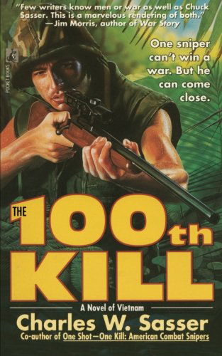 Cover for Charles W. Sasser · The 100th Kill (Vietnam) (Taschenbuch) (2014)