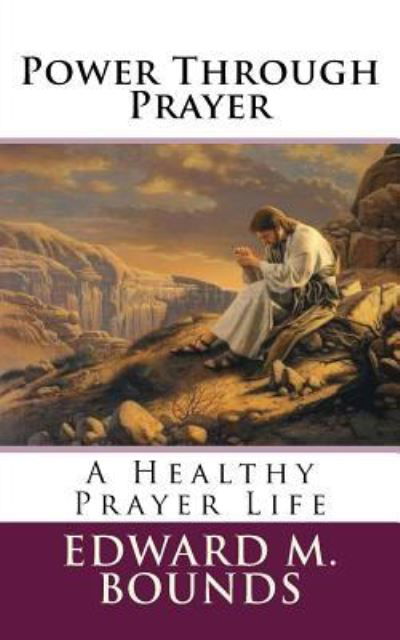 Cover for Edward D Andrews · Power Through Prayer (Pocketbok) (2012)