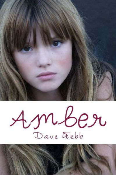 Cover for Dave Webb · Amber (Paperback Book) (2013)