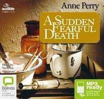Cover for Anne Perry · A Sudden Fearful Death - William Monk (Audiobook (MP3)) [Unabridged edition] (2015)