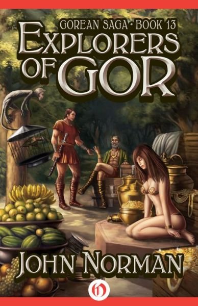 Cover for John Norman · Explorers of Gor - Gorean Saga (Paperback Bog) (2014)