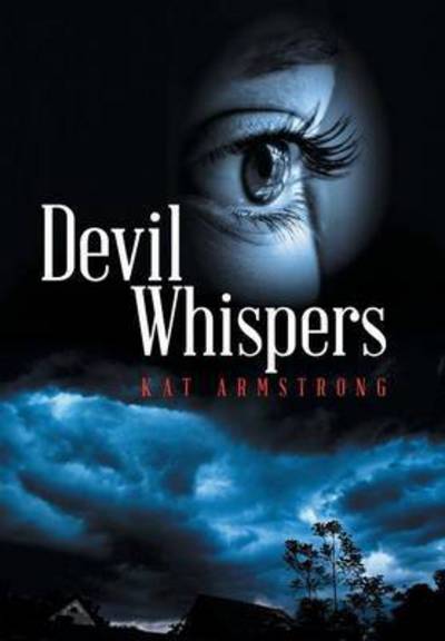 Cover for Kat Armstrong · Devil Whispers (Hardcover Book) (2015)