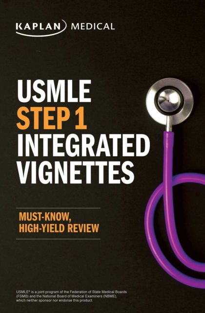 Cover for Kaplan Medical · USMLE Step 1: Integrated Vignettes, Second Edition: Must-know, high-yield review - USMLE Prep (Paperback Book) [Second edition] (2023)