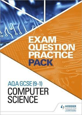 Cover for Hodder Education · AQA GCSE (9-1) Computer Science: Exam Question Practice Pack (Spiralbuch) (2018)