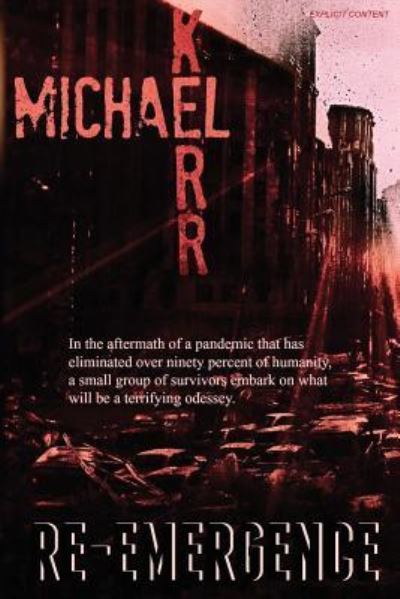 Cover for Michael Kerr · Re-Emergence (Paperback Book) (2015)