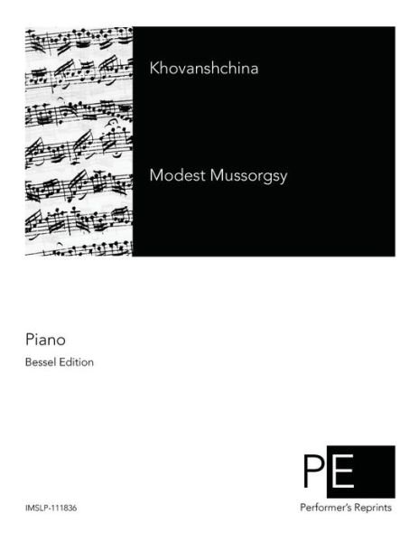 Cover for Modest Mussorgsky · Khovanshchina (Paperback Book) (2015)