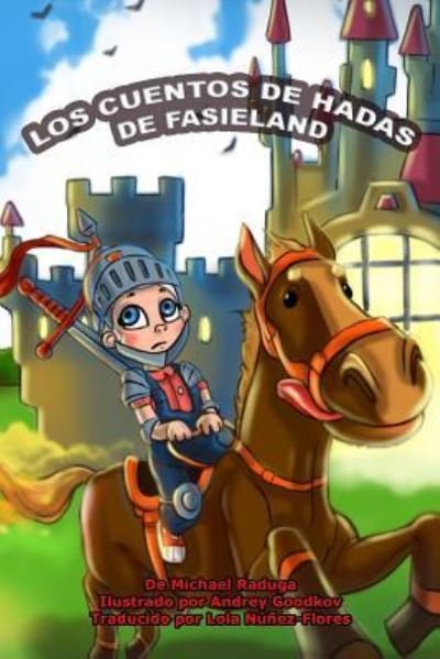 Cover for Michael Raduga · Los Cuentos de Hadas de Fasieland (Pocketbok) (2015)
