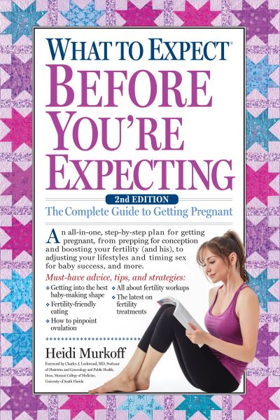 What to expect® before you're expecting - Heidi Murkoff - Books -  - 9781523501519 - October 3, 2017