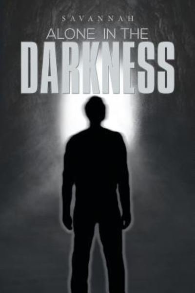 Cover for Savannah · Alone in the Darkness (Paperback Book) (2016)