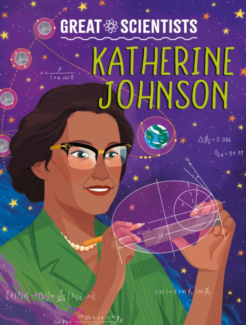 Cover for Ruth Percival · Great Scientists: Katherine Johnson - Great Scientists (Hardcover Book) (2025)