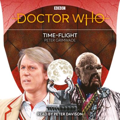 Cover for Peter Grimwade · Doctor Who : Time-Flight (CD) (2021)