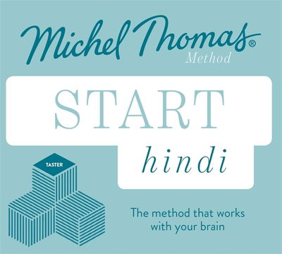 Start Hindi New Edition (Learn Hindi with the Michel Thomas Method): Beginner Hindi Audio Taster Course - Michel Thomas - Audiolivros - John Murray Press - 9781529330519 - 30 de maio de 2019