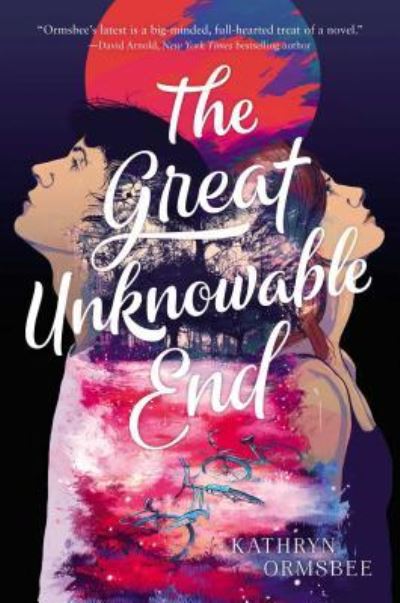 Cover for Kathryn Ormsbee · The Great Unknowable End (Paperback Book) (2020)