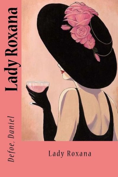 Cover for Defoe Daniel · Lady Roxana (Paperback Book) (2017)