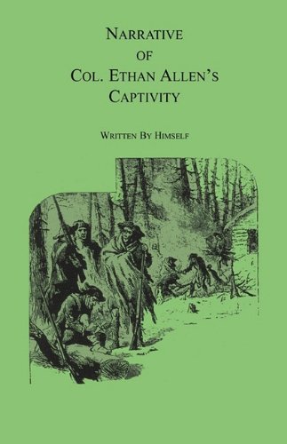 Cover for Ethan Allen · Narrative of Col. Ethan Allen's Captivity: Written by Himself (Paperback Book) (2009)