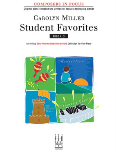 Student Favorites, Book 3 - Carolyn Miller - Książki - Alfred Music - 9781569394519 - 1 czerwca 2023