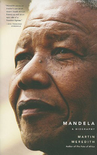 Cover for Martin Meredith · Mandela: A Biography (Paperback Book) [Reprint edition] (2011)