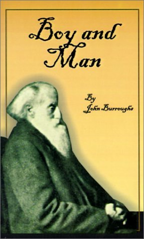Cover for John Burroughs · Boy and Man (Paperback Book) (2001)