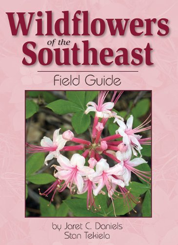 Cover for Jaret C. Daniels · Wildflowers of the Southeast Field Guide - Wildflower Identification Guides (Paperback Book) (2012)