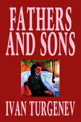 Cover for Ivan Turgenev · Fathers and Sons (Inbunden Bok) (2003)