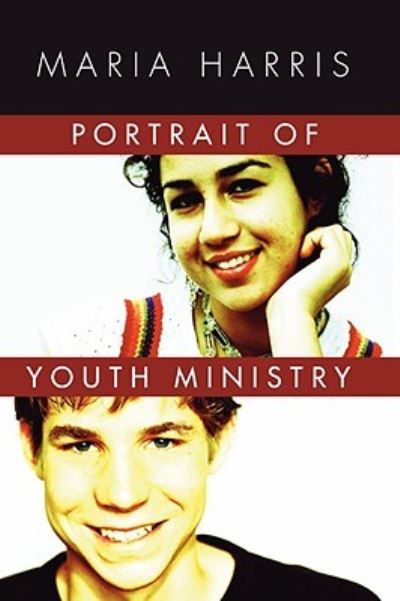 Cover for Maria Harris · Portrait of Youth Ministry: (Taschenbuch) (2004)