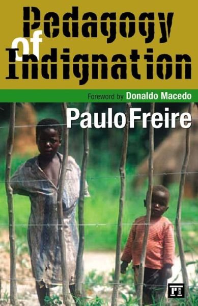 Cover for Paulo Freire · Pedagogy of Indignation - Series in Critical Narrative (Paperback Bog) (2004)