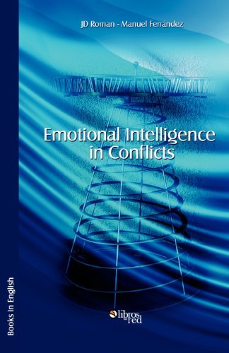 Emotional Intelligence in Conflicts - Manuel Ferrandez - Libros - Libros en Red - 9781597548519 - 29 de noviembre de 2012