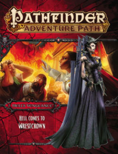 Cover for Ron Lundeen · Pathfinder Adventure Path: Hell's Vengeance Part 6 - Hell Comes to Westcrown (Paperback Book) (2016)