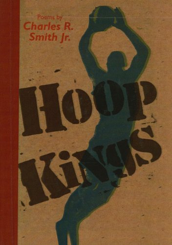 Cover for Jr. Smith Charles R. · Hoop Kings (Gebundenes Buch) (2007)