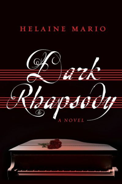 Cover for Helaine Mario · Dark Rhapsody - A Maggie O'Shea Mystery (Paperback Book) (2019)